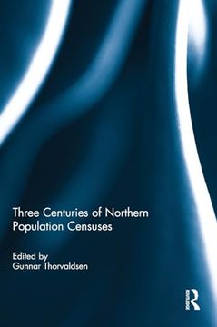portada Three Centuries of Northern Population Censuses (en Inglés)