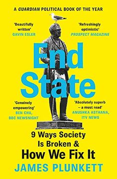 portada End State: 9 Ways Society is Broken – and how we can fix it (in English)