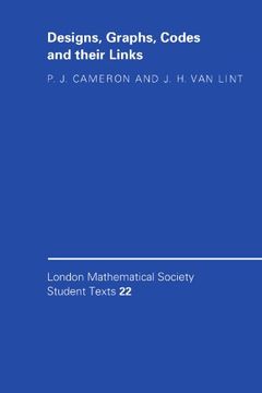 portada Designs, Graphs, Codes and Their Links Paperback (London Mathematical Society Student Texts) (en Inglés)