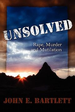 portada unsolved: rape murder and mutilation (in English)