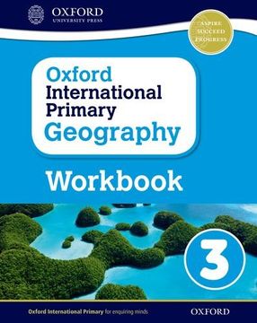 portada Oxford international primary. Geography. Workbook. Per la Scuola elementare. Con espansione online: 3