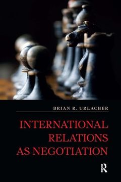 portada International Relations as Negotiation (en Inglés)