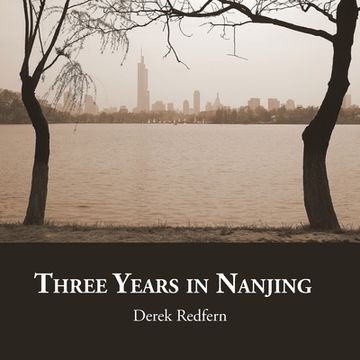 portada Three Years in Nanjing (en Inglés)
