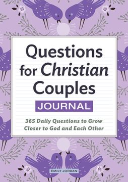 portada Questions for Christian Couples Journal: 365 Daily Questions to Grow Closer to god and Each Other (en Inglés)