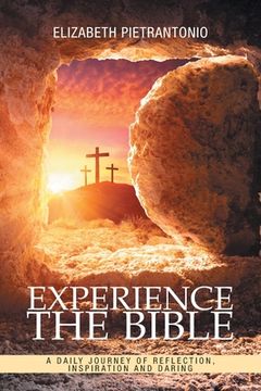 portada Experience the Bible: A Daily Journey of Reflection, Inspiration and Daring (in English)