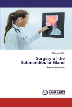 portada Surgery of the Submandibular Gland (en Inglés)