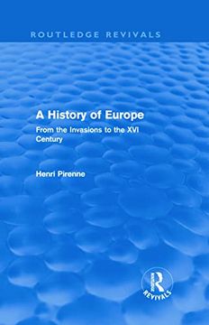 portada A History of Europe (Routledge Revivals): From the Invasions to the xvi Century (in English)