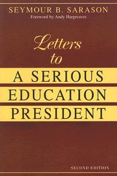 portada letters to a serious education president (in English)