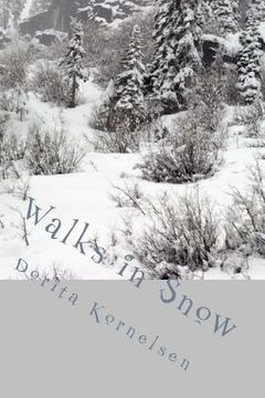 portada Walks in Snow (in English)