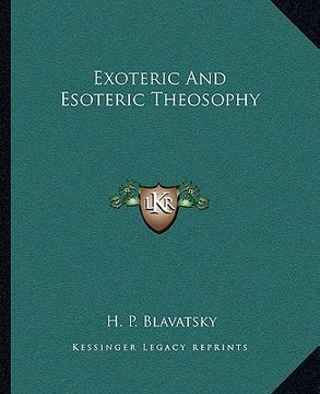 portada exoteric and esoteric theosophy (en Inglés)