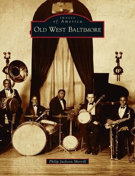 portada Old West Baltimore (in English)