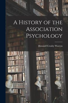 portada A History of the Association Psychology (en Inglés)