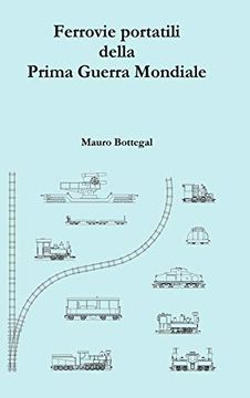 portada Ferrovie Portatili Della Prima Guerra Mondiale (in Italian)