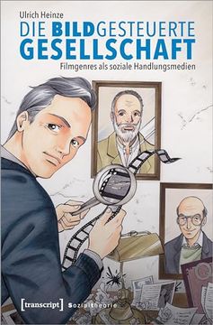 portada Die Bildgesteuerte Gesellschaft (in German)