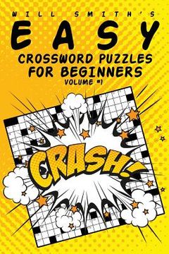 portada Easy Crossword Puzzles For Beginners - Volume 1 (en Inglés)