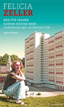 portada Bier für Frauen / Kaspar Häuser Meer / Gespräche mit Astronauten: Drei Stücke (en Alemán)