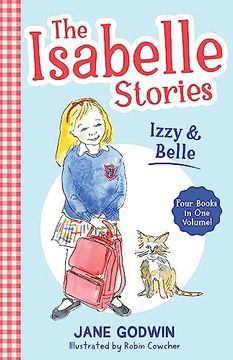 portada The Isabelle Stories: Volume 1: Izzy and Belle (en Inglés)