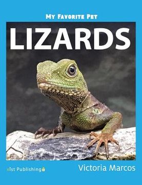 portada My Favorite Pet: Lizards (en Inglés)