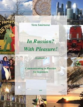 portada In Russian? With Pleasure! Textbook 3. Communicating in Russian. (in Russian)