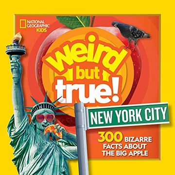 portada Weird but True new York City: 300 Bizarre Facts About the big Apple (in English)