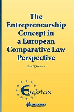 portada the entrepreneurship concept in a european comparative tax law perspective (in English)