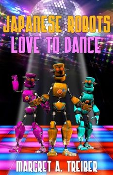 portada Japanese Robots Love To Dance