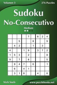 portada Sudoku No-Consecutivo - Medio - Volumen 3 - 276 Puzzles