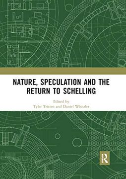 portada Nature, Speculation and the Return to Schelling (Angelaki: New Work in the Theoretical Humanities) (in English)