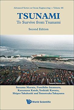 portada Tsunami: To Survive From Tsunami (Second Edition): 46 (Advanced Series On Ocean Engineering)