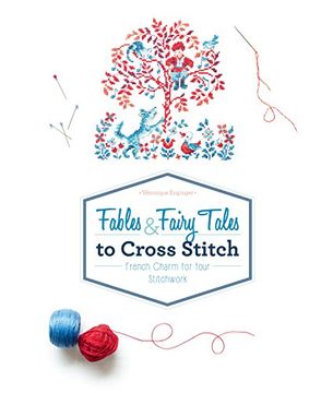 portada Fables & Fairy Tales to Cross Stitch: French Charm for Your Stitchwork