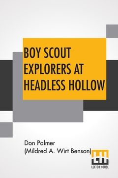 portada Boy Scout Explorers At Headless Hollow (in English)