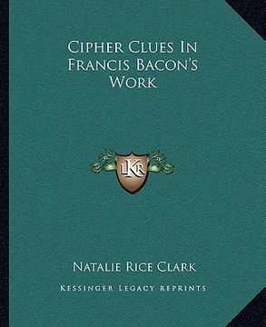 portada cipher clues in francis bacon's work (en Inglés)