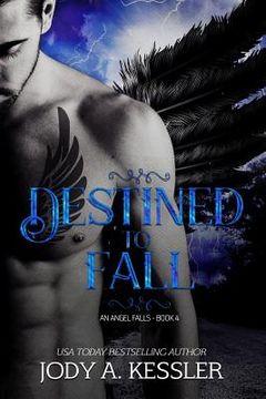 portada Destined to Fall: An Angel Falls (in English)