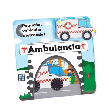 portada Ambulancia. Pequeños Vehículos Ajetreados. (in Spanish)