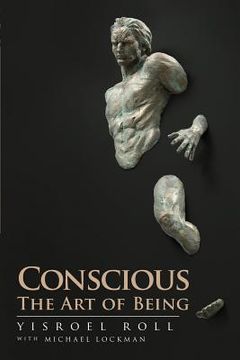 portada Conscious: The Art of Being (en Inglés)