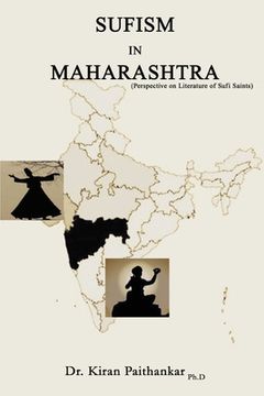 portada Sufism in Maharashtra: Perspective on Literature of Sufi Saints (en Inglés)