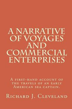 portada A Narrative of Voyages and Commercial Enterprises (en Inglés)