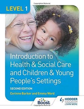 portada Level 1 Introduction to Health & Social Care and Children & Young People's Settings, Second Edition (en Inglés)