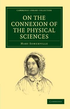 portada On the Connexion of the Physical Sciences Paperback (Cambridge Library Collection - Physical Sciences) (en Inglés)