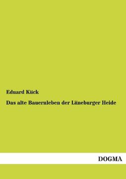 portada Das alte Bauernleben der Lüneburger Heide (German Edition)