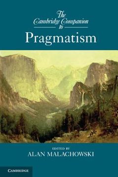 portada The Cambridge Companion to Pragmatism (Cambridge Companions to Philosophy) (in English)