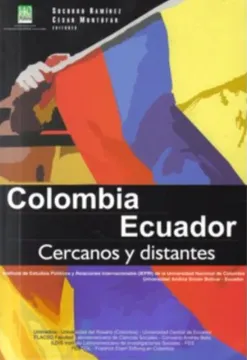 portada Colombia Ecuador. Cercanos Y Distantes