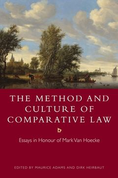 portada The Method and Culture of Comparative Law: Essays in Honour of Mark van Hoecke (in English)