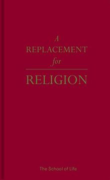 portada A Replacement for Religion (en Inglés)