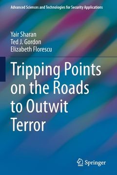 portada Tripping Points on the Roads to Outwit Terror (en Inglés)