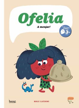 portada Ofelia, a Menjar! (Catalan) (en Catalá)