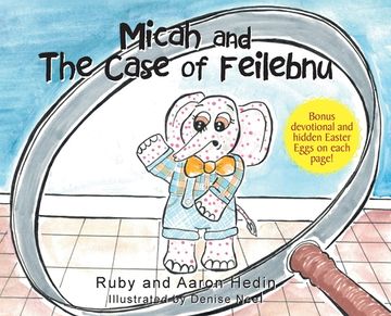 portada Micah and The Case of Feilebnu (en Inglés)