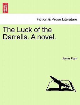 portada the luck of the darrells. a novel. (en Inglés)