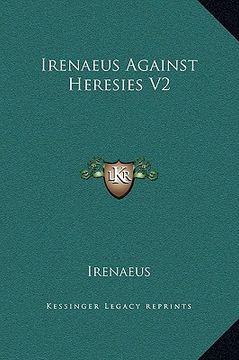 portada irenaeus against heresies v2 (in English)