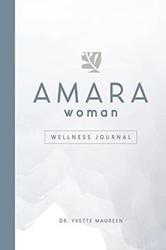 portada The Amara Woman Wellness Journal (White) (en Inglés)